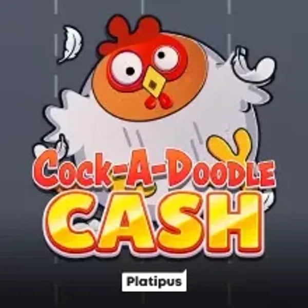 Platipus cockadoodle cash